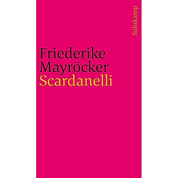 Scardanelli, Friederike Mayröcker