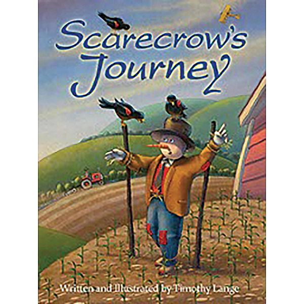 Scarecrow's Journey, Timothy Lange