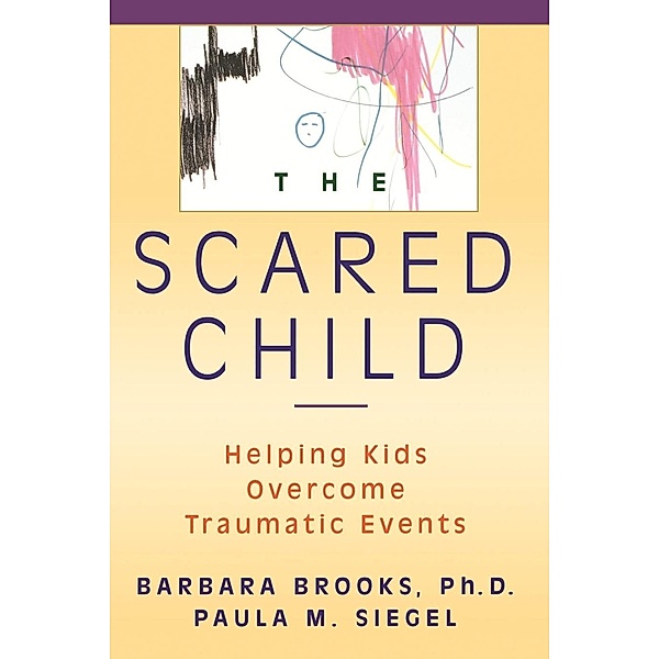 Scared Child, Brooks, Siegel