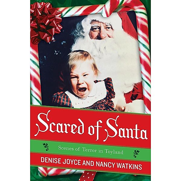 Scared of Santa, Denise Joyce, Nancy Watkins