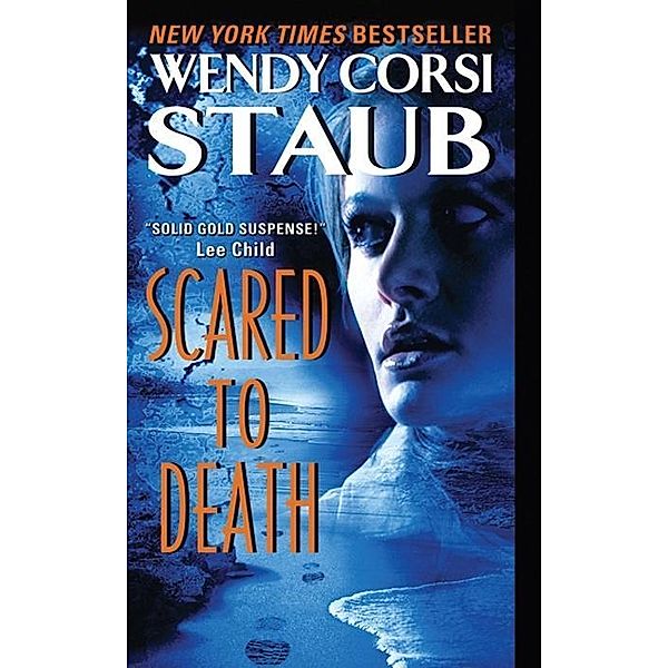 Scared to Death, Wendy Corsi Staub