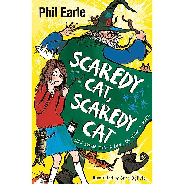 Scaredy Cat, Scaredy Cat / A Storey Street novel Bd.4, Phil Earle