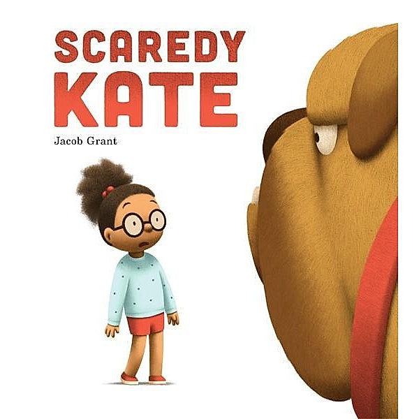 Scaredy Kate, Jacob Grant