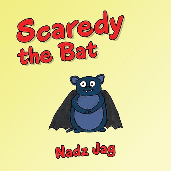Scaredy the Bat, Nadz Jag