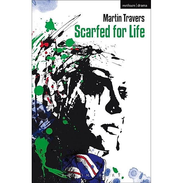Scarfed for Life / Modern Plays, Martin Travers