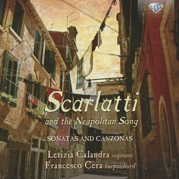 Scarlatti And The Neapolitan Songs, Domenico Scarlatti