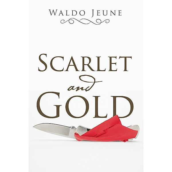 Scarlet and Gold, Waldo Jeune