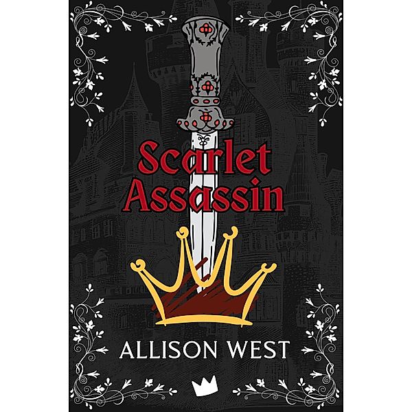 Scarlet Assassin (Gem Apocalypse, #4) / Gem Apocalypse, Allison West
