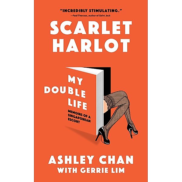 Scarlet Harlot: My Double Life, Ashley Chan
