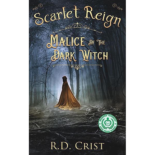 Scarlet Reign Malice of the Dark Witch, R. D. Crist