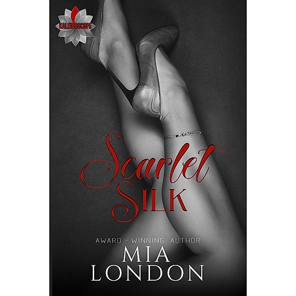 Scarlet Silk / Kaleidoscope Bd.10, Mia London