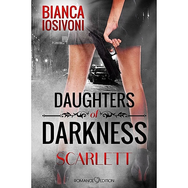 Scarlett / Daughters of Darkness Bd.1, Bianca Iosivoni