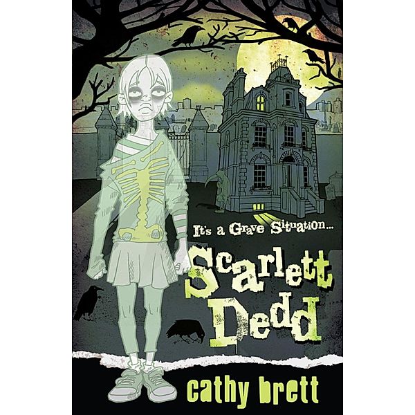 Scarlett Dedd, Cathy Brett