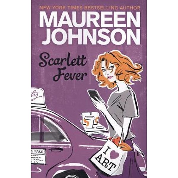 Scarlett Fever, Maureen Johnson