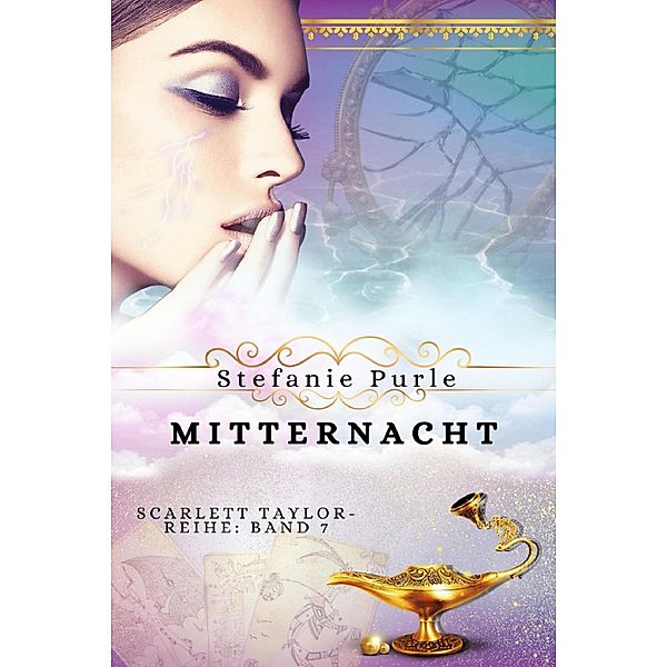 Scarlett Taylor - Mitternacht / Scarlett Taylor Bd.7, Stefanie Purle