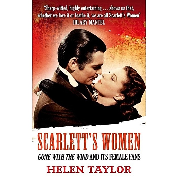 Scarlett's Women, Helen Taylor