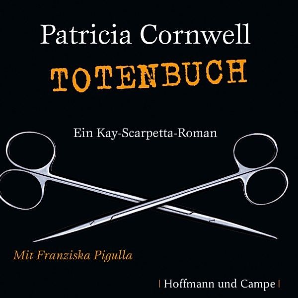 Scarpetta - 15 - Totenbuch (Scarpetta 15), Patricia Cornwell