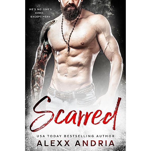 Scarred, Alexx Andria