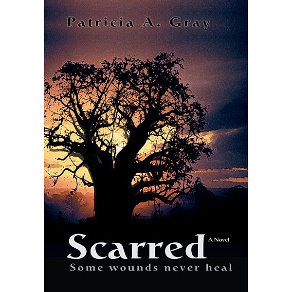 Scarred, Patricia A. Gray