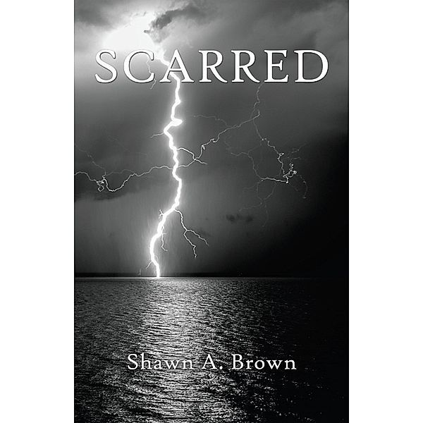 Scarred, Shawn A. Brown