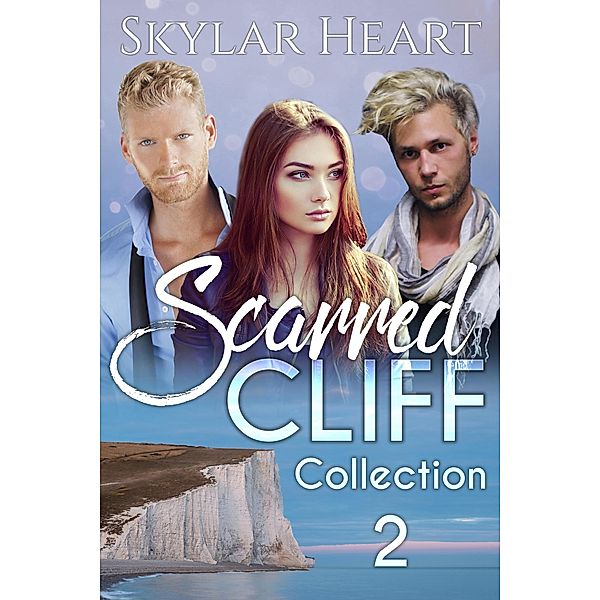 Scarred Cliff Collection 2 / Scarred Cliff, Skylar Heart