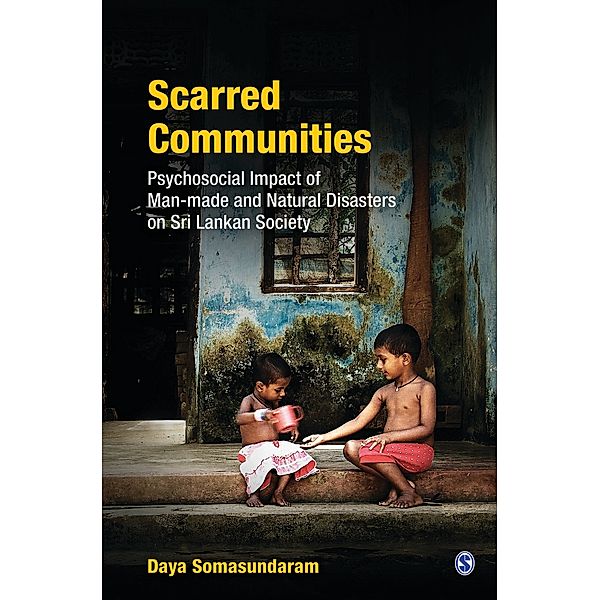 Scarred Communities, Daya Somasundaram