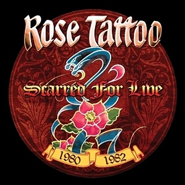 Scarred For Live 1980-1982 (Vinyl), Rose Tattoo