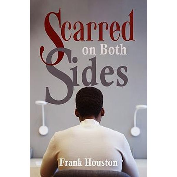 Scarred on Both Sides, Frank Houston