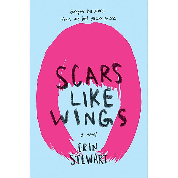 Scars Like Wings, Erin Stewart