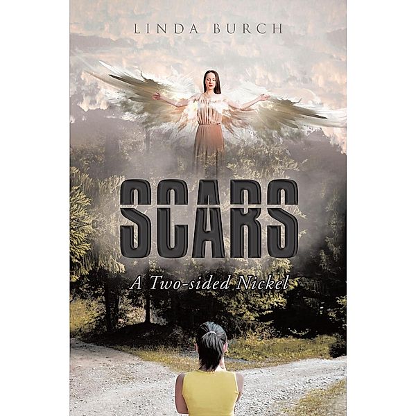 Scars / Newman Springs Publishing, Inc., Linda Burch