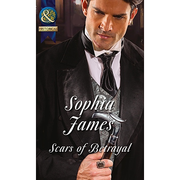 Scars Of Betrayal / Men of Danger Bd.3, Sophia James
