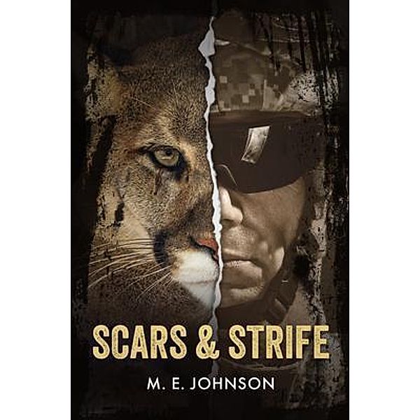 Scars & Strife, M. E. Johnson