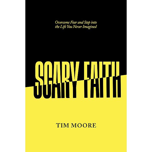 Scary Faith, Tim Moore