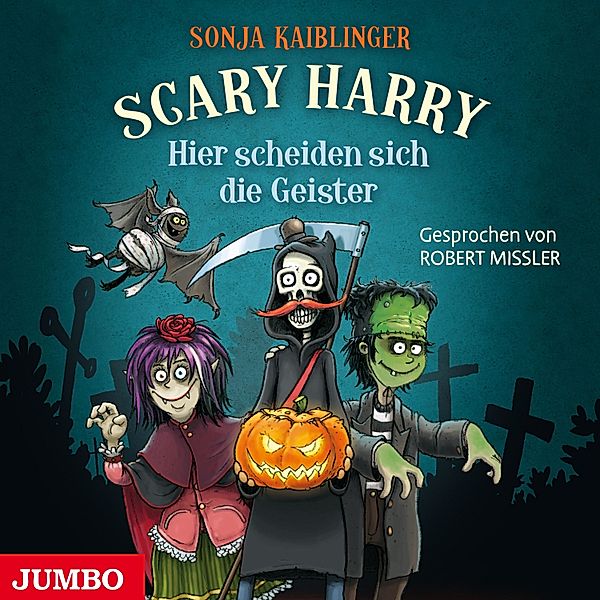 Scary Harry - 5 - Hier scheiden sich die Geister, Sonja Kaibliner