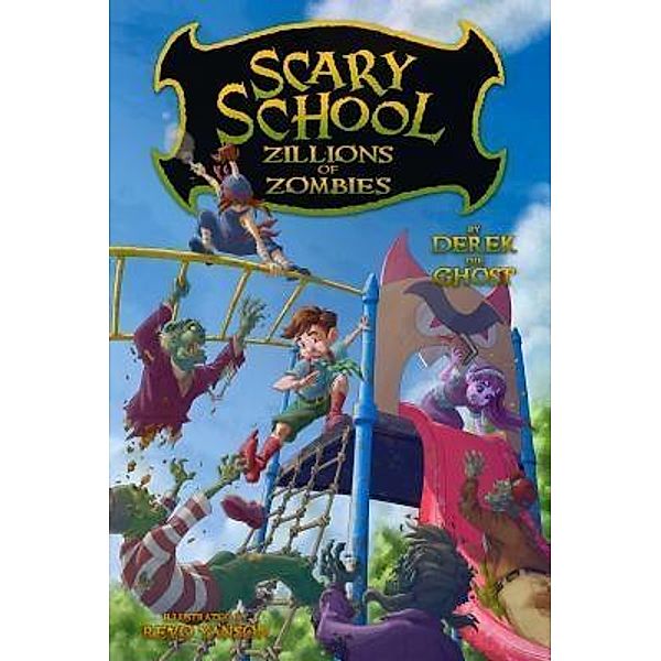 Scary School #4 / Derek Taylor Kent, Derek The Ghost