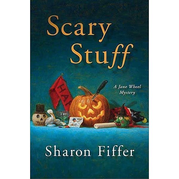 Scary Stuff / Jane Wheel Mysteries Bd.6, Sharon Fiffer