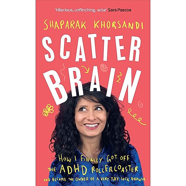 Scatter Brain, Shaparak Khorsandi