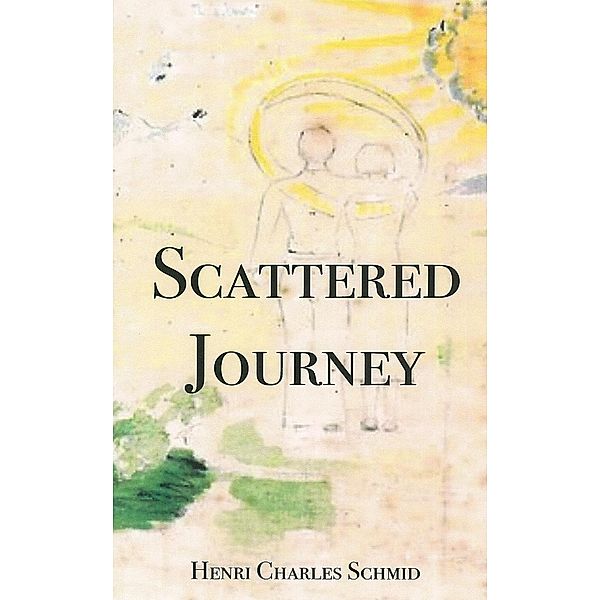 Scattered Journey, Henri Charles Schmid