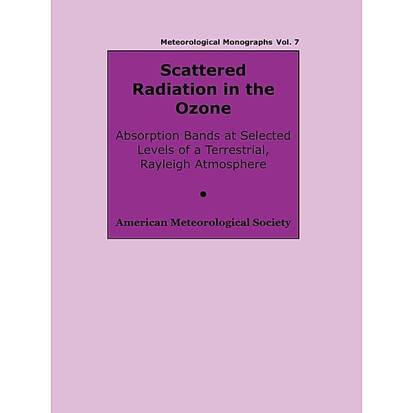 Scattered Radiation in the Ozone / Meteorological Monographs Bd.7