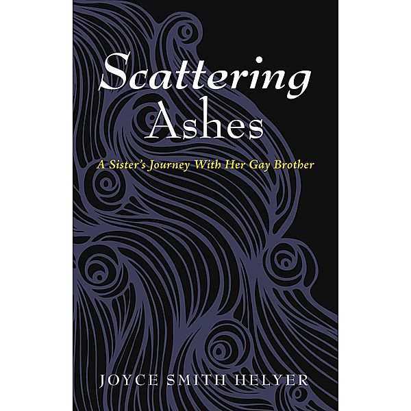 Scattering Ashes, Joyce Smith Helyer