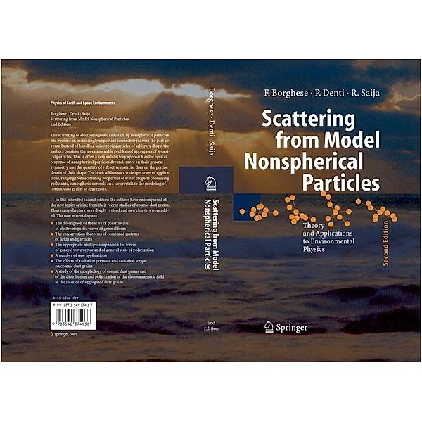 Scattering from Model Nonspherical Particles / Physics of Earth and Space Environments, Ferdinando Borghese, Paolo Denti, Rosalba Saija