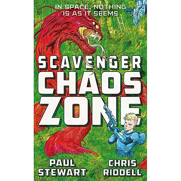 Scavenger 2: Chaos Zone, Paul Stewart, Chris Riddell