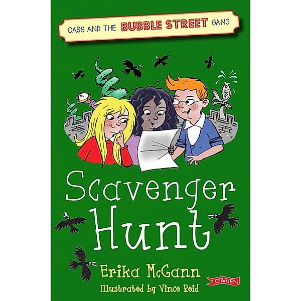 Scavenger Hunt / Cass and the Bubble Street Gang, Erika Mcgann
