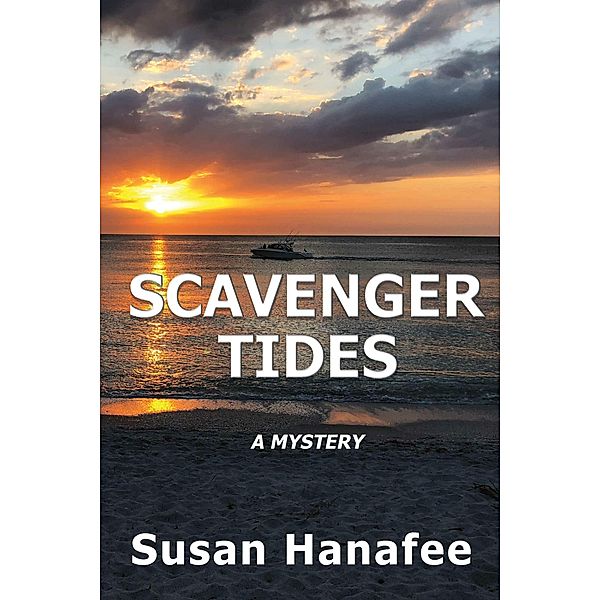 Scavenger Tides, Susan Hanafee