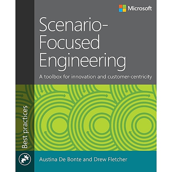 Scenario-Focused Engineering, Austina De Bonte, Drew Fletcher