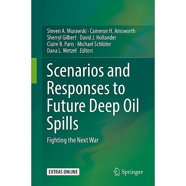 Scenarios and Responses to Future Deep Oil Spills