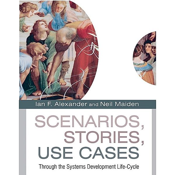 Scenarios, Stories, Use Cases