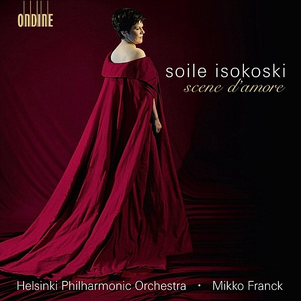 Scene D'Amore, Soile Isokoski, Helsinki PO, Franck