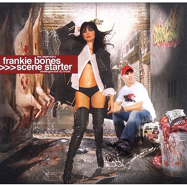 Scene Starter, Frankie Bones
