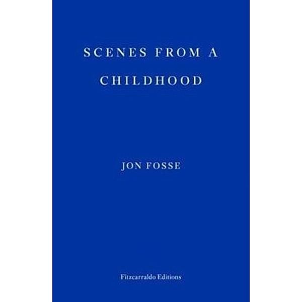 Scenes from a Childhood, Jon Fosse
